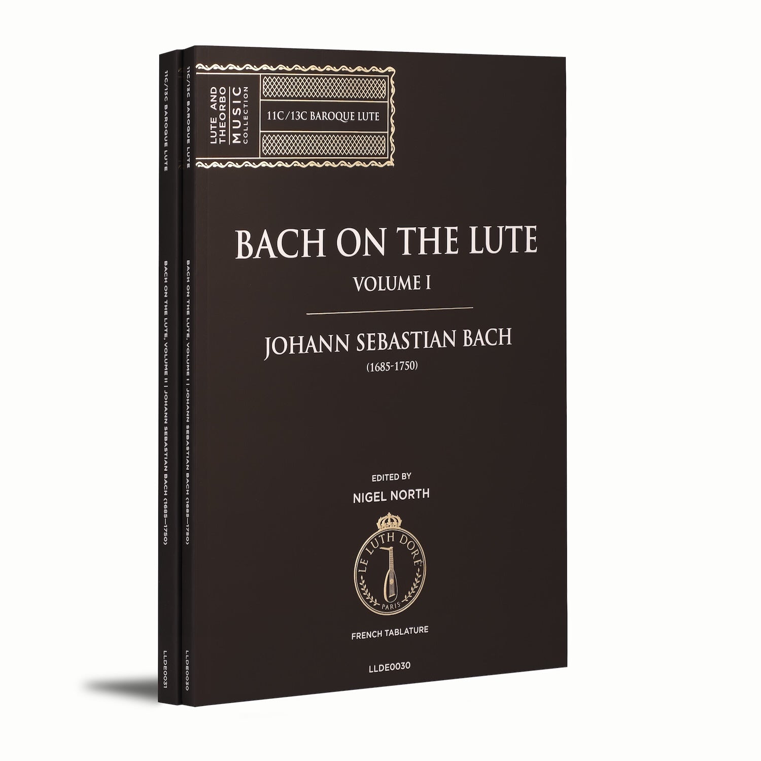 Bach on the Lute | Volumes I & II