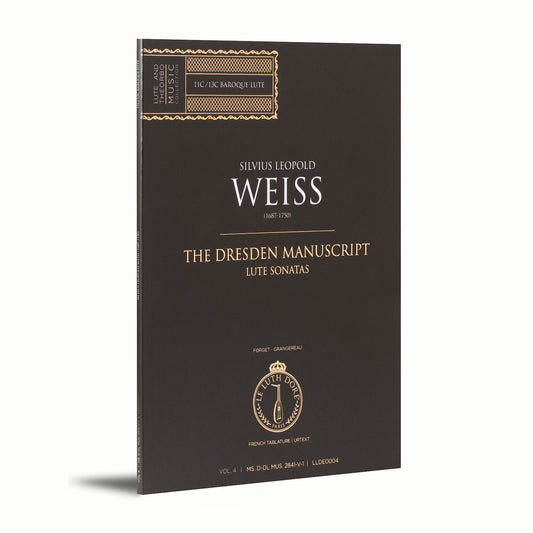 The Dresden Manuscript, Lute Sonatas | Volume IV