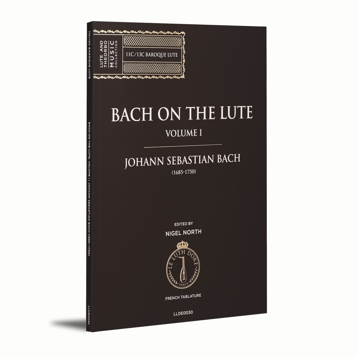 Bach on the Lute | Volumes I & II