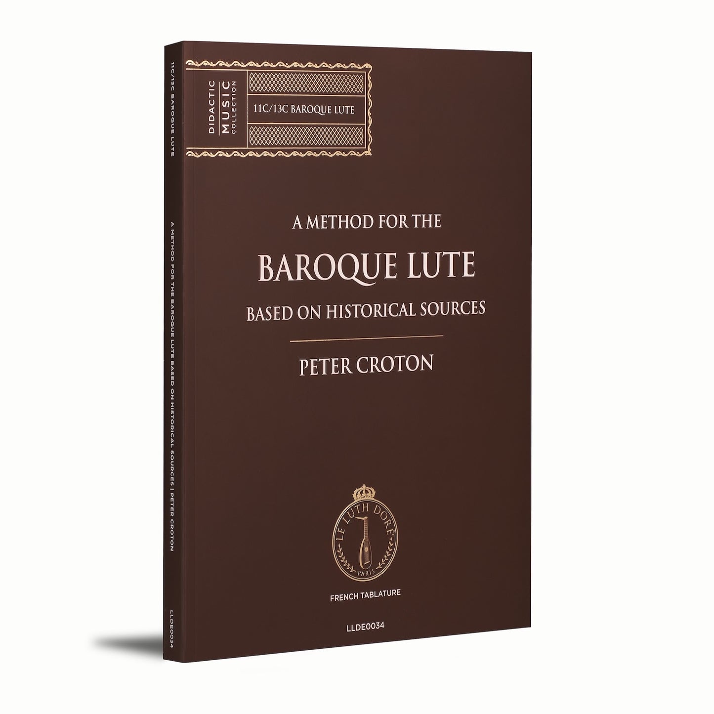 A Method for the Baroque Lute Based on Historical Sources