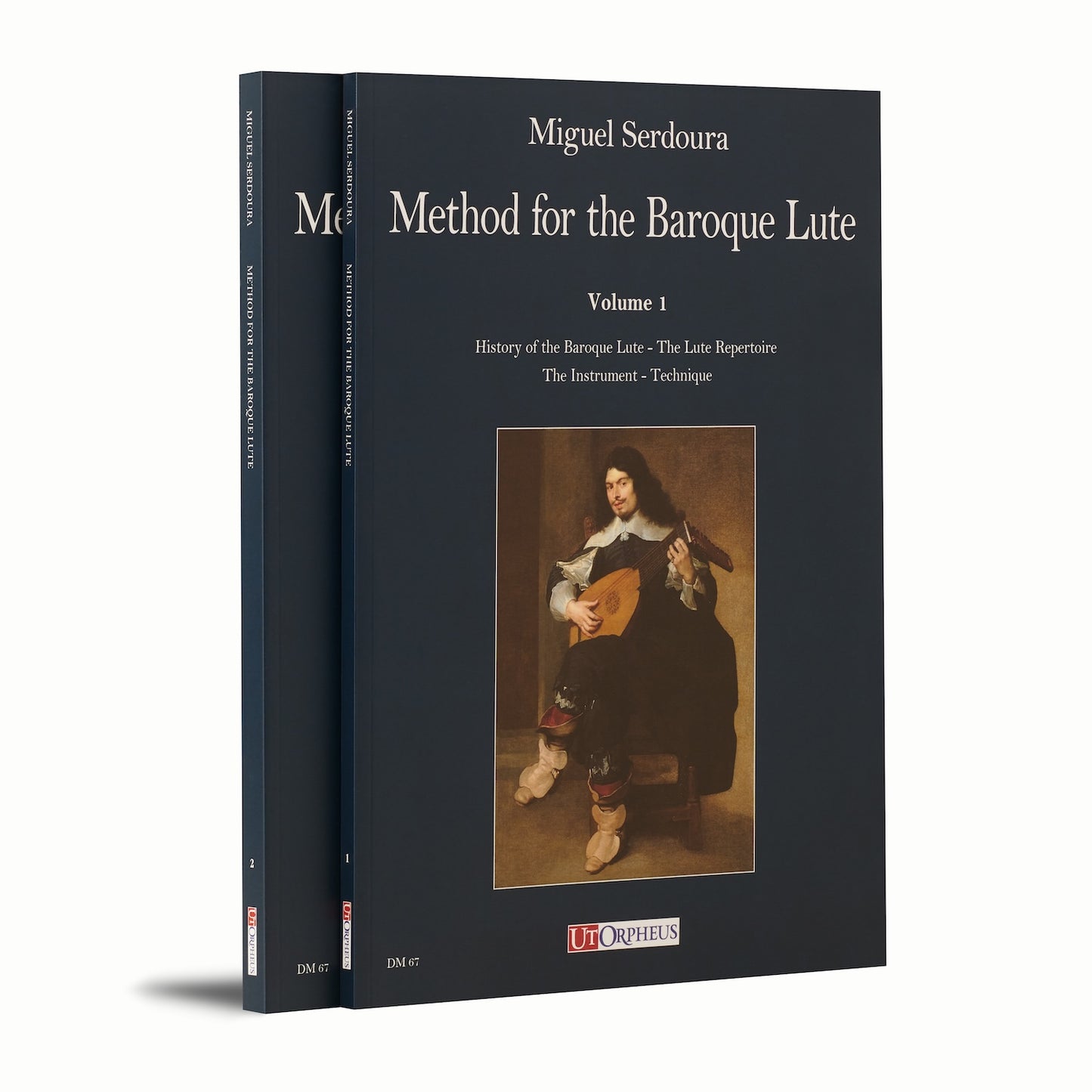 Method for the Baroque Lute. A Practical Guide for Beginner and Advanced Lutenists